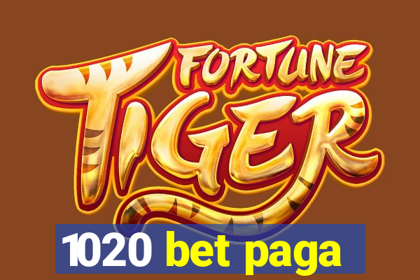 1020 bet paga